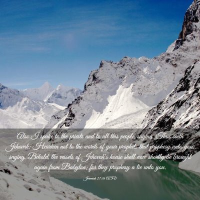 Picture 03 - Jeremiah 27:16 ASV - Also I spake to the priests and to all this - Bible Verse Picture