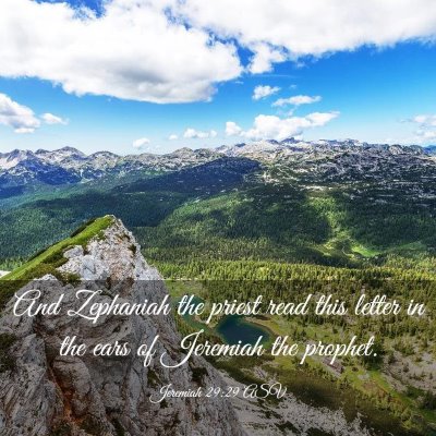 Picture 03 - Jeremiah 29:29 ASV - And Zephaniah the priest read this letter in the - Bible Verse Picture