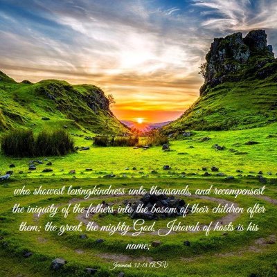 Picture 03 - Jeremiah 32:18 ASV - who showest lovingkindness unto thousands, and - Bible Verse Picture