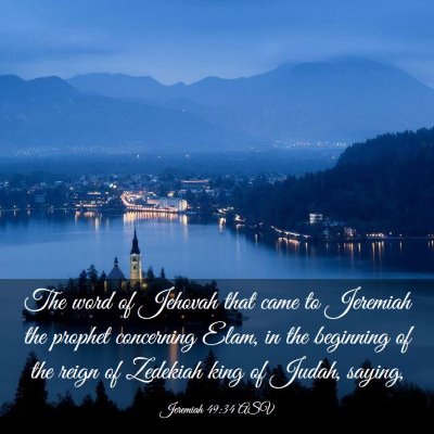 Picture 03 - Jeremiah 49:34 ASV - The word of Jehovah that came to Jeremiah the - Bible Verse Picture