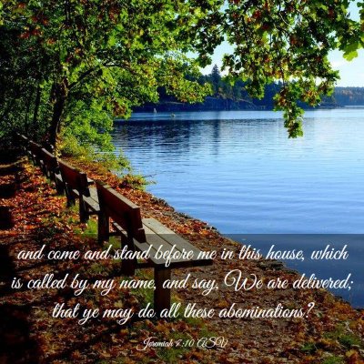 Picture 03 - Jeremiah 7:10 ASV - and come and stand before me in this house, which - Bible Verse Picture