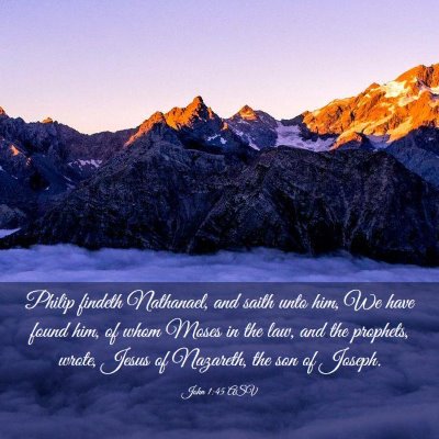 Picture 03 - John 1:45 ASV - Philip findeth Nathanael, and saith unto him, We - Bible Verse Picture