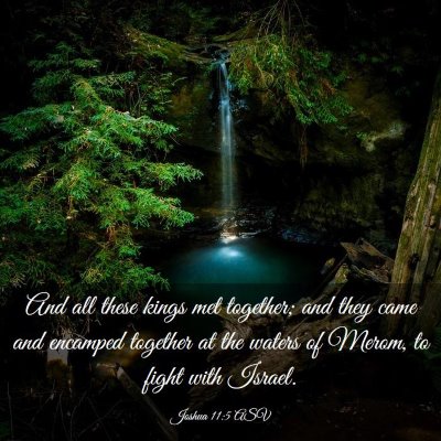 Picture 03 - Joshua 11:5 ASV - And all these kings met together; and they came - Bible Verse Picture