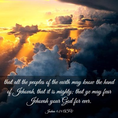 Picture 03 - Joshua 4:24 ASV - that all the peoples of the earth may know the - Bible Verse Picture