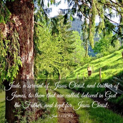 Picture 03 - Jude 1:1 ASV - Jude, a servant of Jesus Christ, and brother of - Bible Verse Picture
