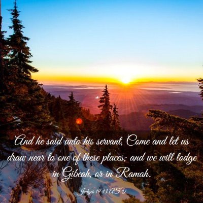 Picture 03 - Judges 19:13 ASV - And he said unto his servant, Come and let us - Bible Verse Picture