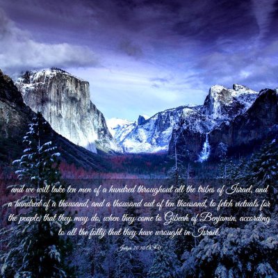 Picture 03 - Judges 20:10 ASV - and we will take ten men of a hundred throughout - Bible Verse Picture