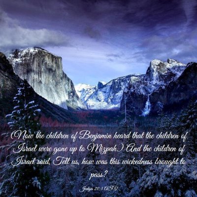 Picture 03 - Judges 20:3 ASV - (Now the children of Benjamin heard that the - Bible Verse Picture