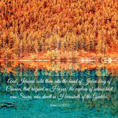 Picture 03 - Judges 4:2 ASV - And Jehovah sold them into the hand of Jabin king - Bible Verse Picture