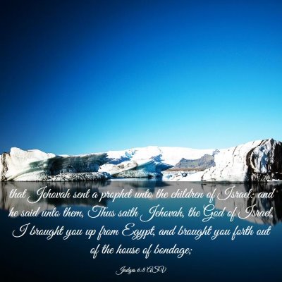 Picture 03 - Judges 6:8 ASV - that Jehovah sent a prophet unto the children of - Bible Verse Picture