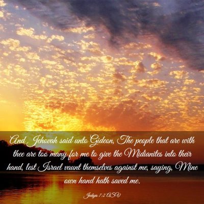Picture 03 - Judges 7:2 ASV - And Jehovah said unto Gideon, The people that are - Bible Verse Picture