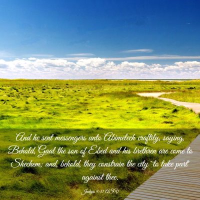 Picture 03 - Judges 9:31 ASV - And he sent messengers unto Abimelech craftily, - Bible Verse Picture