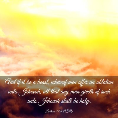 Picture 03 - Leviticus 27:9 ASV - And if it be a beast, whereof men offer an - Bible Verse Picture