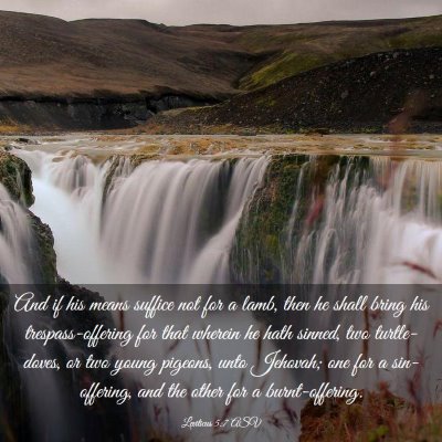 Picture 03 - Leviticus 5:7 ASV - And if his means suffice not for a lamb, then he - Bible Verse Picture