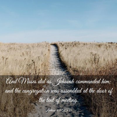 Picture 03 - Leviticus 8:4 ASV - And Moses did as Jehovah commanded him; and the - Bible Verse Picture