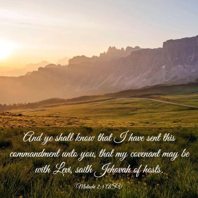 Picture 03 - Malachi 2:4 ASV - And ye shall know that I have sent this - Bible Verse Picture