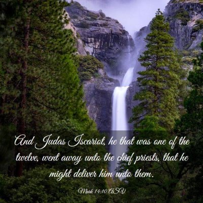 Picture 03 - Mark 14:10 ASV - And Judas Iscariot, he that was one of the - Bible Verse Picture