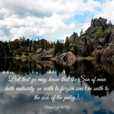 Picture 03 - Mark 2:10 ASV - But that ye may know that the Son of man hath - Bible Verse Picture