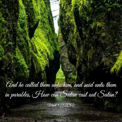 Picture 03 - Mark 3:23 ASV - And he called them unto him, and said unto them - Bible Verse Picture