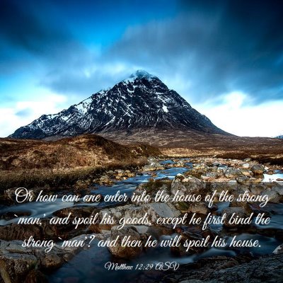 Picture 03 - Matthew 12:29 ASV - Or how can one enter into the house of the strong - Bible Verse Picture