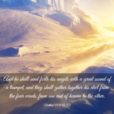 Picture 03 - Matthew 24:31 ASV - And he shall send forth his angels with a great - Bible Verse Picture