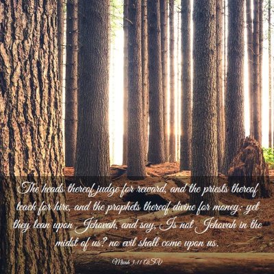 Picture 03 - Micah 3:11 ASV - The heads thereof judge for reward, and the - Bible Verse Picture