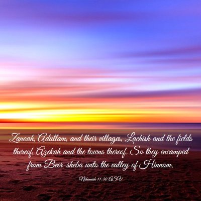 Picture 03 - Nehemiah 11:30 ASV - Zanoah, Adullam, and their villages, Lachish and - Bible Verse Picture