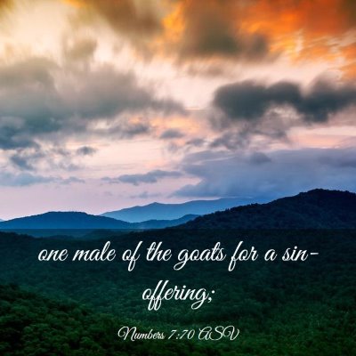 Picture 03 - Numbers 7:70 ASV - one male of the goats for a - Bible Verse Picture