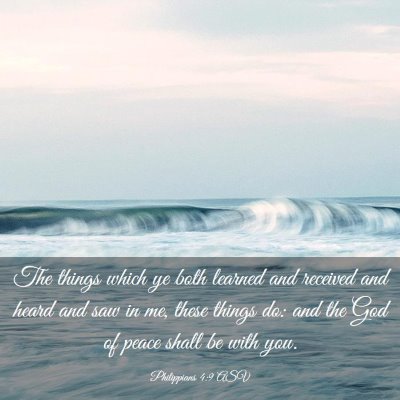 Picture 03 - Philippians 4:9 ASV - The things which ye both learned and received and - Bible Verse Picture