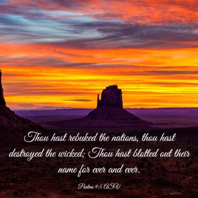 Picture 03 - Psalms 9:5 ASV - Thou hast rebuked the nations, thou hast - Bible Verse Picture