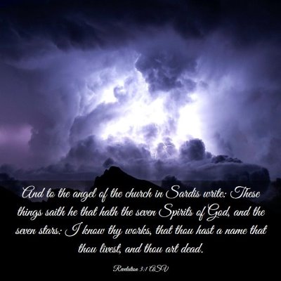 Picture 03 - Revelation 3:1 ASV - And to the angel of the church in Sardis write: - Bible Verse Picture