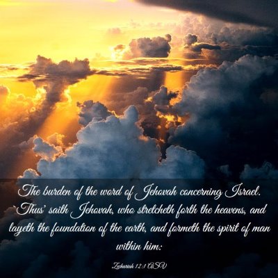 Picture 03 - Zechariah 12:1 ASV - The burden of the word of Jehovah concerning - Bible Verse Picture