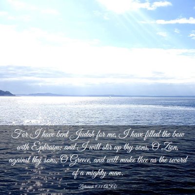 Picture 03 - Zechariah 9:13 ASV - For I have bent Judah for me, I have filled the - Bible Verse Picture