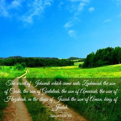 Picture 03 - Zephaniah 1:1 ASV - The word of Jehovah which came unto Zephaniah the - Bible Verse Picture