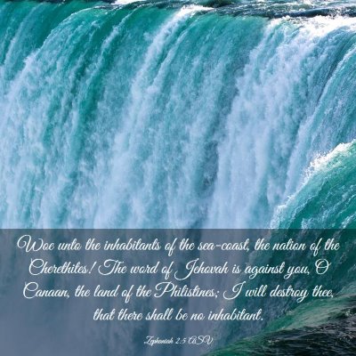 Picture 03 - Zephaniah 2:5 ASV - Woe unto the inhabitants of the sea-coast, the - Bible Verse Picture