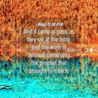 Picture 04 - 1 Kings 13:20 ASV - And it came to pass, as they sat at the table, - Bible Verse Picture