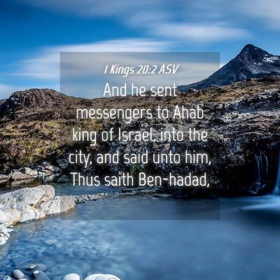 Picture 04 - 1 Kings 20:2 ASV - And he sent messengers to Ahab king of Israel, - Bible Verse Picture