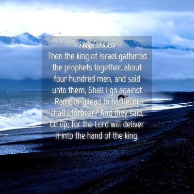 Picture 04 - 1 Kings 22:6 ASV - Then the king of Israel gathered the prophets - Bible Verse Picture