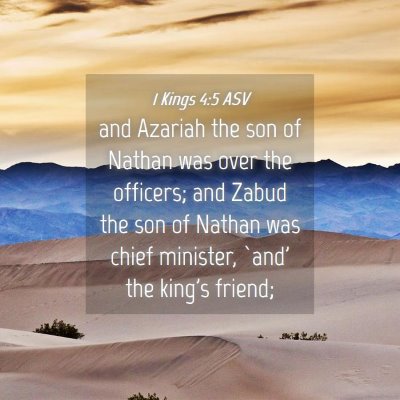 Picture 04 - 1 Kings 4:5 ASV - and Azariah the son of Nathan was over the - Bible Verse Picture