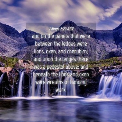 Picture 04 - 1 Kings 7:29 ASV - and on the panels that were between the ledges - Bible Verse Picture