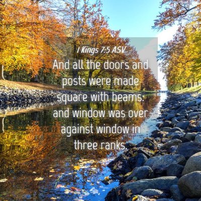 Picture 04 - 1 Kings 7:5 ASV - And all the doors and posts were made square with - Bible Verse Picture