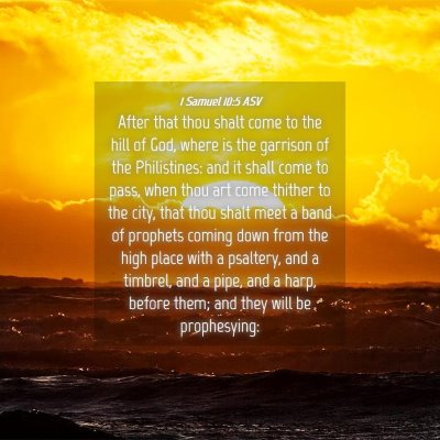 Picture 04 - 1 Samuel 10:5 ASV - After that thou shalt come to the hill of God, - Bible Verse Picture
