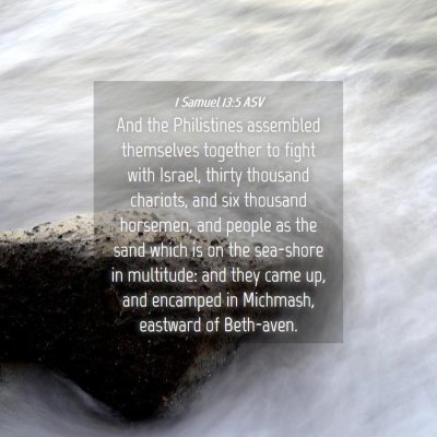 Picture 04 - 1 Samuel 13:5 ASV - And the Philistines assembled themselves together - Bible Verse Picture