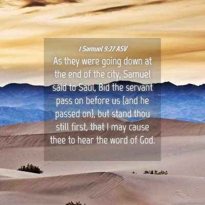 Picture 04 - 1 Samuel 9:27 ASV - As they were going down at the end of the city, - Bible Verse Picture