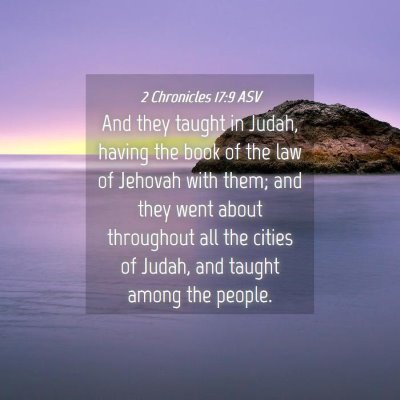 Picture 04 - 2 Chronicles 17:9 ASV - And they taught in Judah, having the book of the - Bible Verse Picture