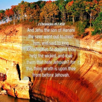 Picture 04 - 2 Chronicles 19:2 ASV - And Jehu the son of Hanani the seer went out to - Bible Verse Picture