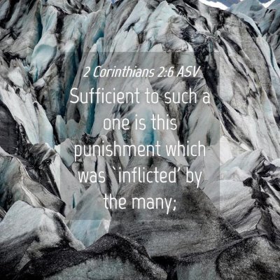 Picture 04 - 2 Corinthians 2:6 ASV - Sufficient to such a one is this punishment which - Bible Verse Picture