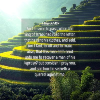 Picture 04 - 2 Kings 5:7 ASV - And it came to pass, when the king of Israel had - Bible Verse Picture