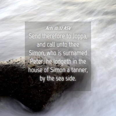Picture 04 - Acts 10:32 ASV - Send therefore to Joppa, and call unto thee - Bible Verse Picture