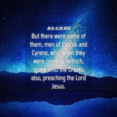 Picture 04 - Acts 11:20 ASV - But there were some of them, men of Cyprus and - Bible Verse Picture